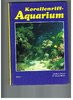 Fossa & Nilsen,1997 - Meerwasseraquarium 1