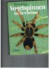 Klaas,1989   - Vogelspinnen im Terrarium - Herkunft - Pflege - Arten