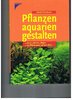 Kasselmann,Christel,2006-Pflanzenaquarien gestalten